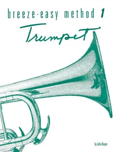 Cover: 9780897243742 | Breeze-Easy Method for Trumpet (Cornet), Book I | John Kinyon | Buch