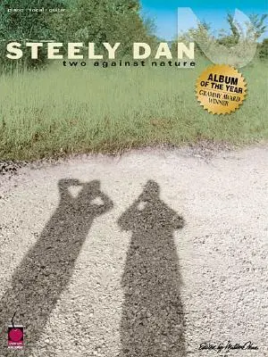 Cover: 9781575603742 | Steely Dan: Two Against Nature | Steely Dan | Taschenbuch | Buch