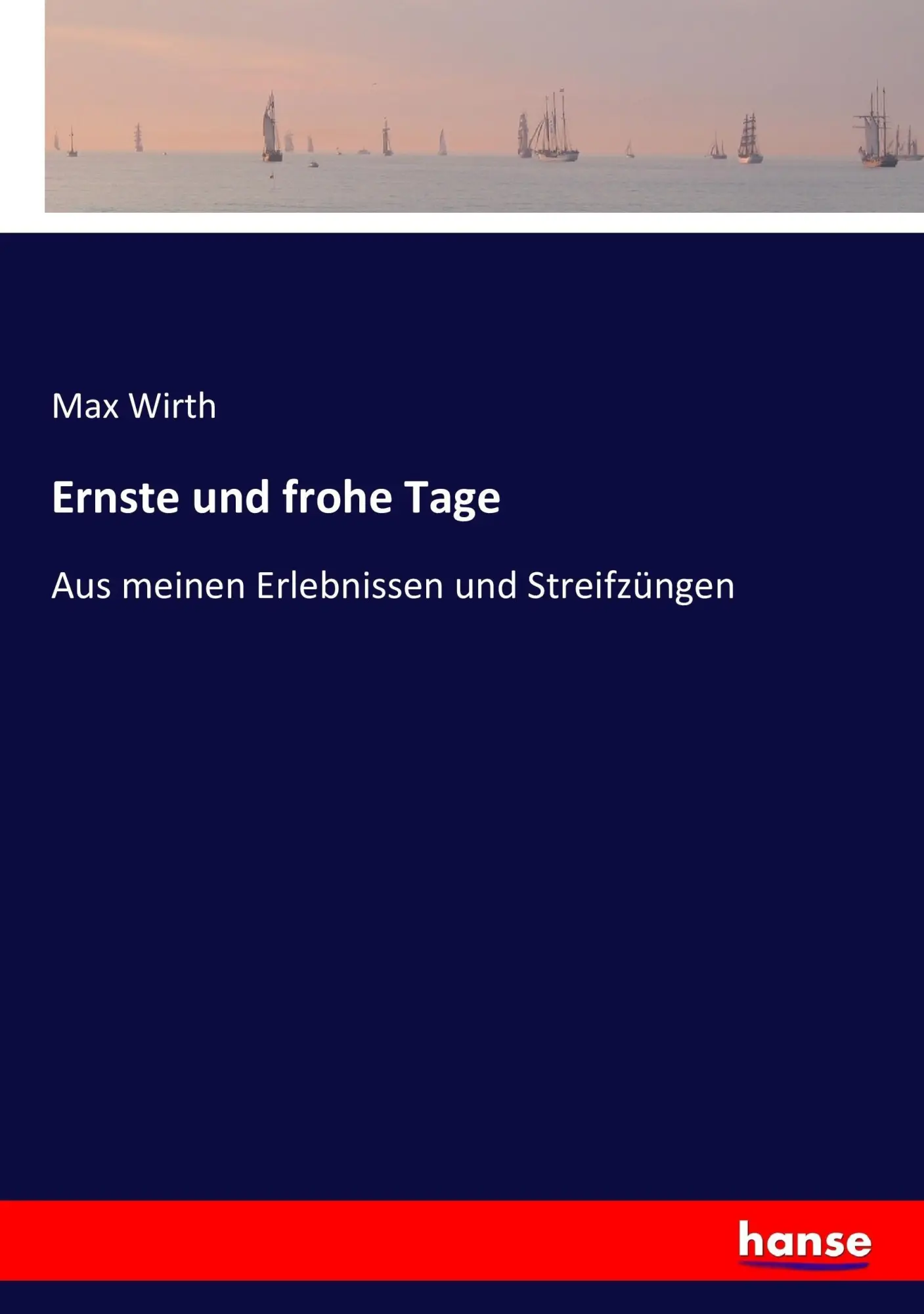 Cover: 9783744623742 | Ernste und frohe Tage | Aus meinen Erlebnissen und Streifzüngen | Buch