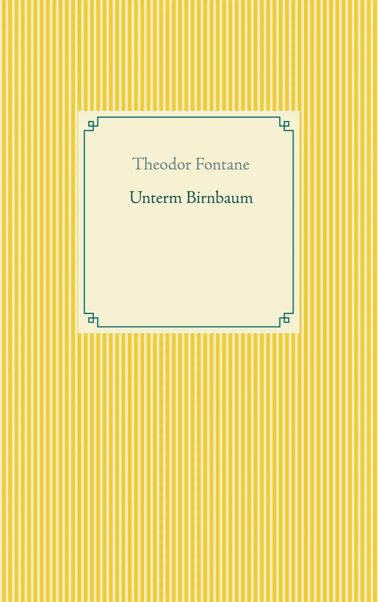 Cover: 9783753463742 | Unterm Birnbaum | Theodor Fontane | Taschenbuch | Paperback | 104 S.