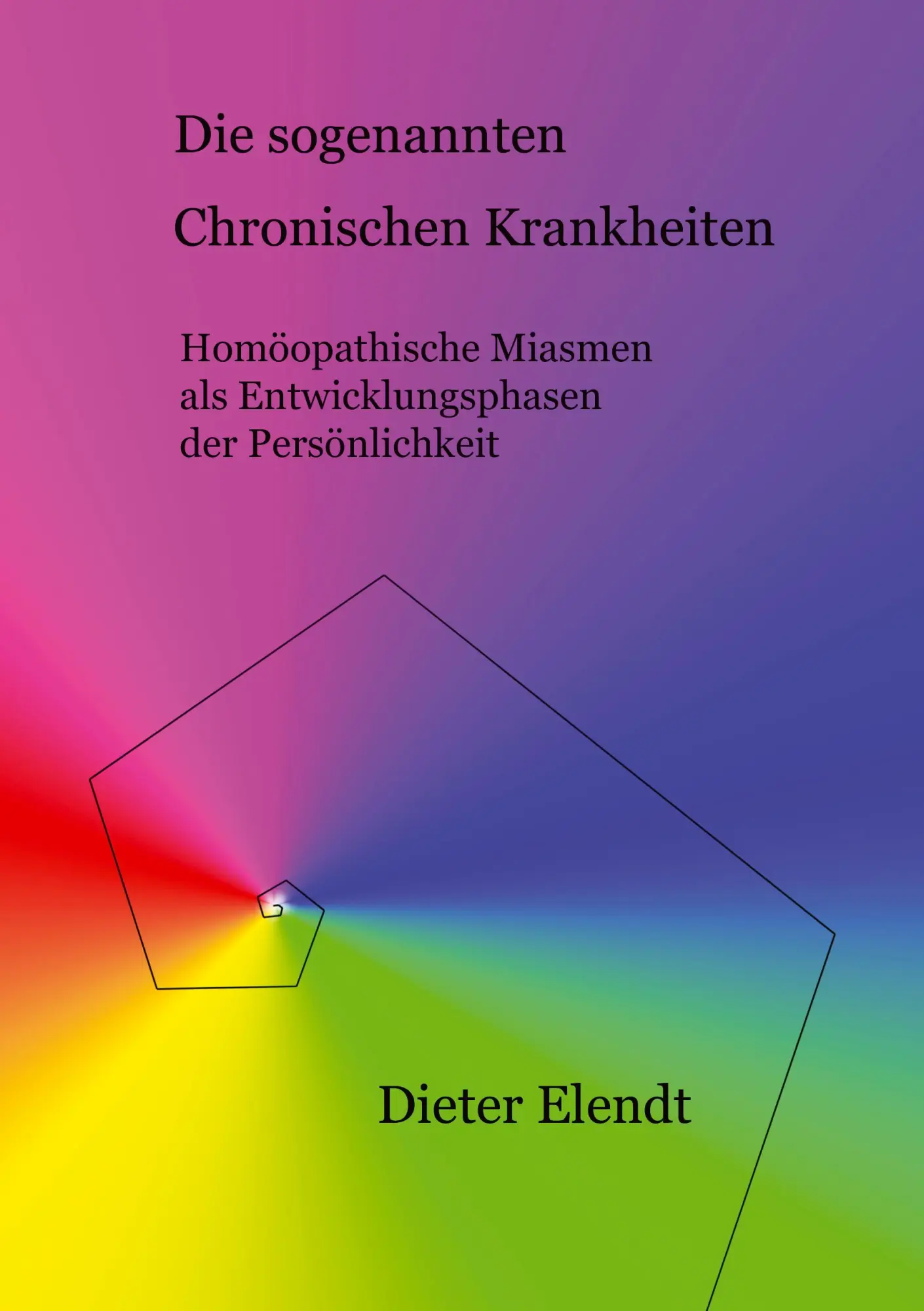 Cover: 9783833413742 | Die sogenannten "chronischen Krankheiten" | Dieter Elendt | Buch