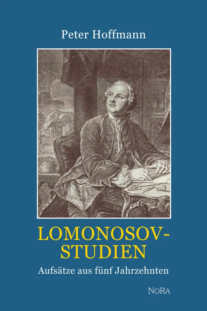 Cover: 9783865573742 | Lomonosovstudien | Aufsätze aus fünf Jahrzehnten | Peter Hoffmann