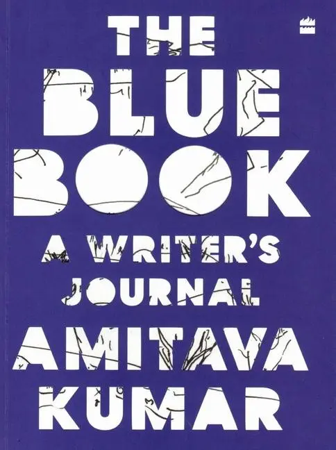 Cover: 9789354893742 | The Blue Book | A Writer's Journal | Amitava Kumar | Taschenbuch