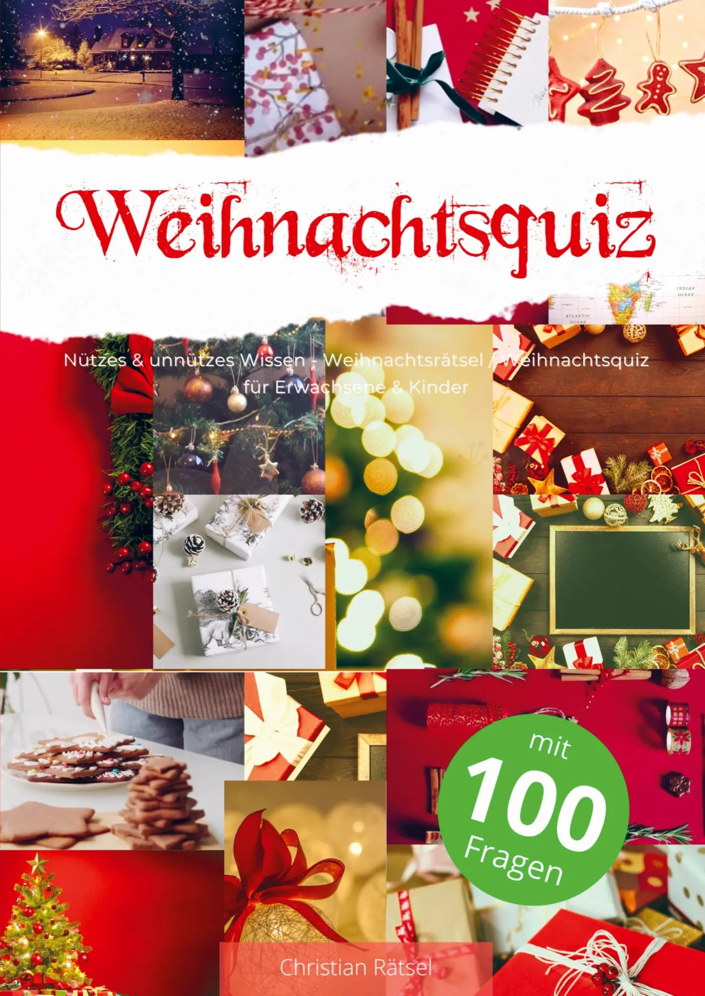 Cover: 9789403773742 | Weihnachtsquiz mit 100 Fragen | Christian Rätsel | Taschenbuch | 76 S.