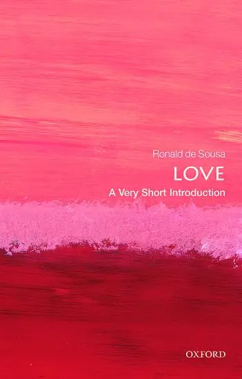 Cover: 9780199663842 | Love: A Very Short Introduction | Ronald de Sousa | Taschenbuch | 2015