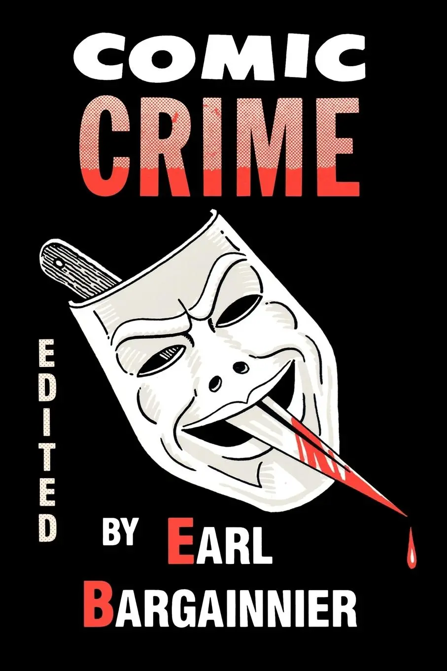 Cover: 9780879723842 | Comic Crime | Earl F Bargainnier | Taschenbuch | Englisch | 1987