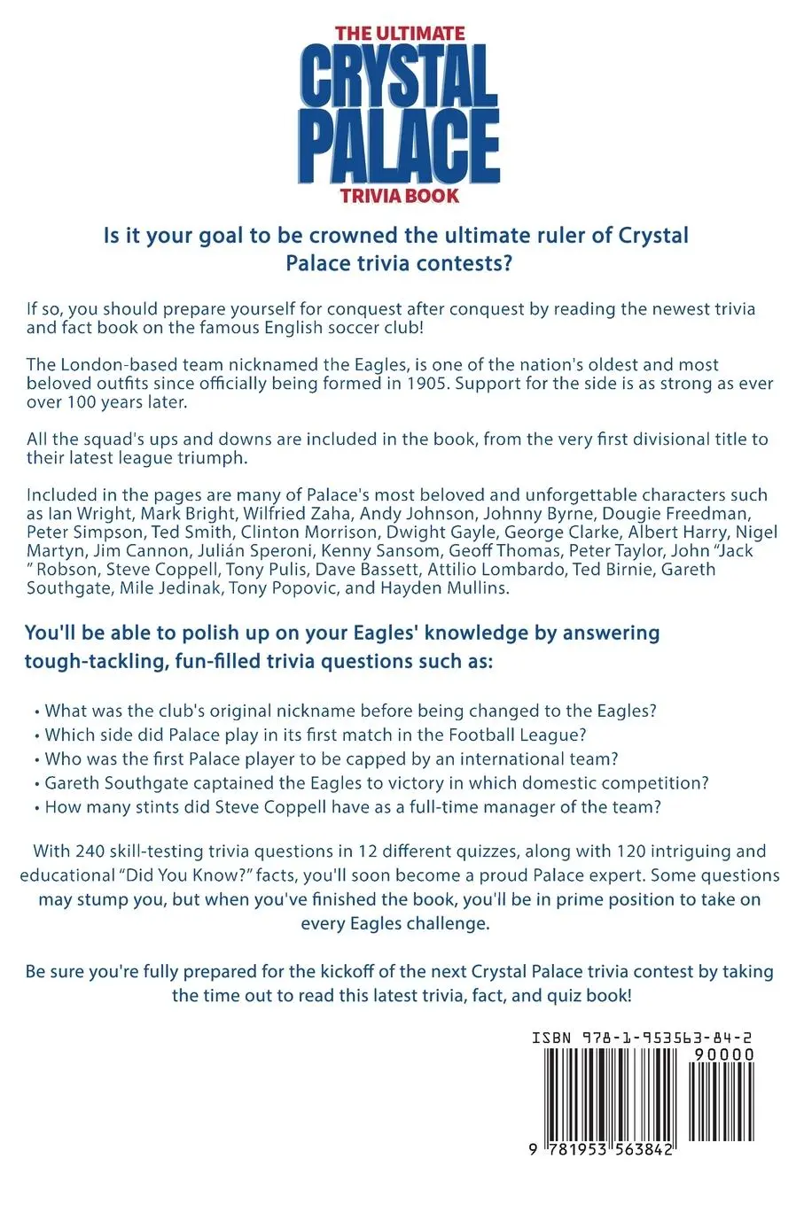 Rückseite: 9781953563842 | The Ultimate Crystal Palace FC Trivia Book | Ray Walker | Taschenbuch