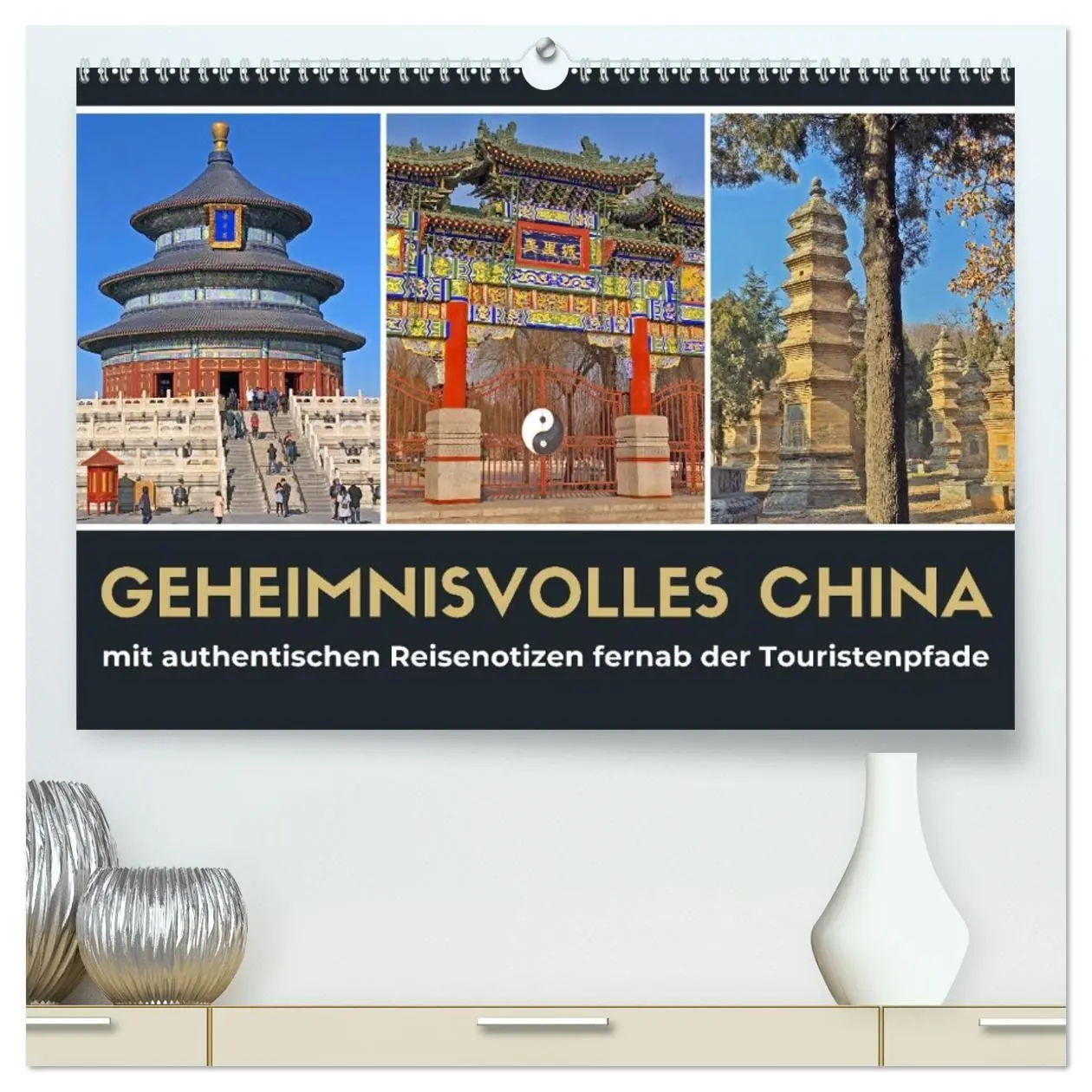 Cover: 9783457683842 | Geheimnisvolles China 2026 (hochwertiger Premium Wandkalender 2026...