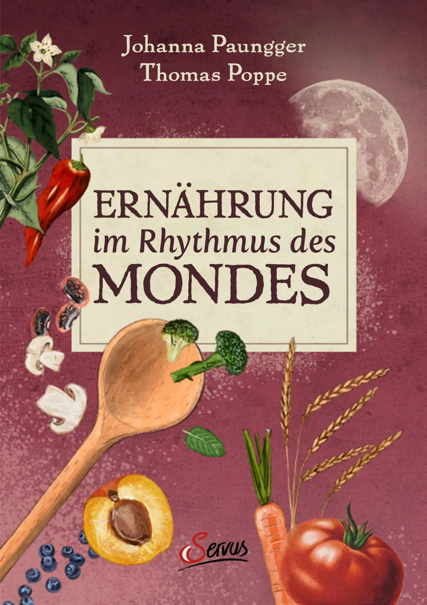 Cover: 9783710403842 | Ernährung im Rhythmus des Mondes | Johanna Paungger (u. a.) | Buch