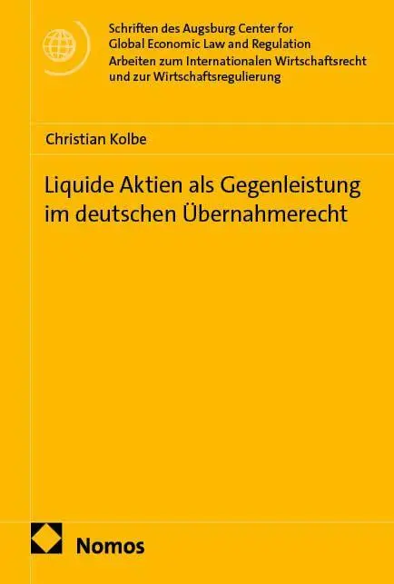 Cover: 9783756043842 | Liquide Aktien als Gegenleistung im deutschen Übernahmerecht | Kolbe