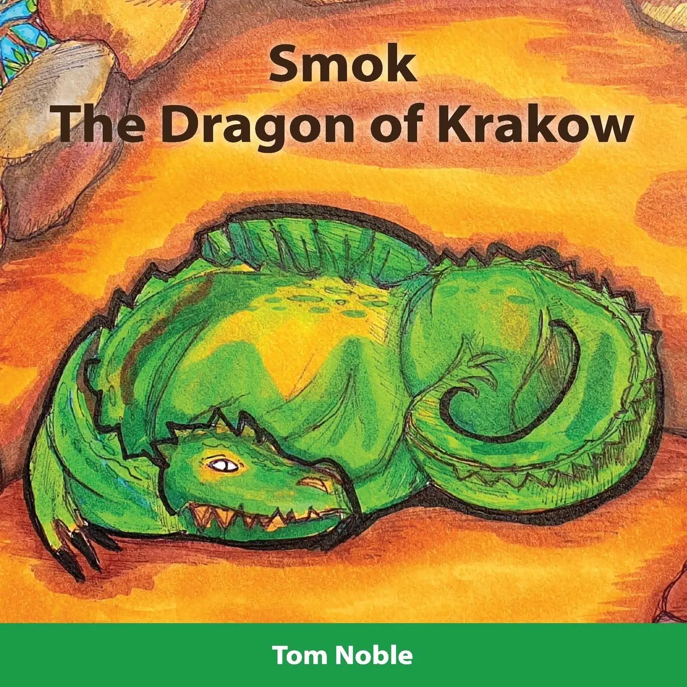 Cover: 9780648973942 | Smok - The Dragon of Krakow | Tom Noble | Taschenbuch | Englisch