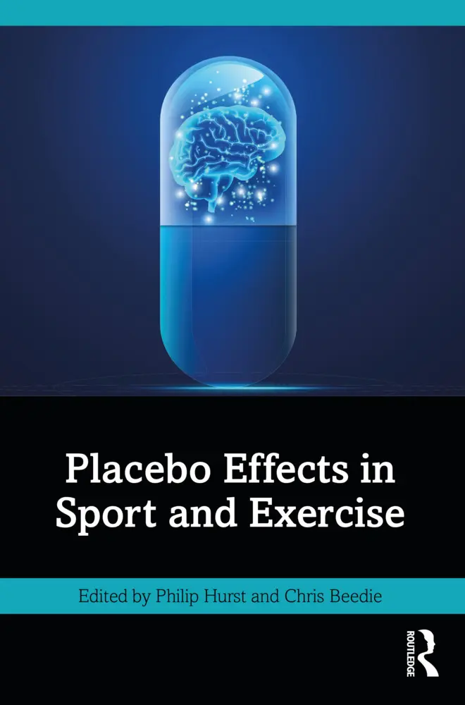 Cover: 9781032133942 | Placebo Effects in Sport and Exercise | Philip Hurst (u. a.) | Buch