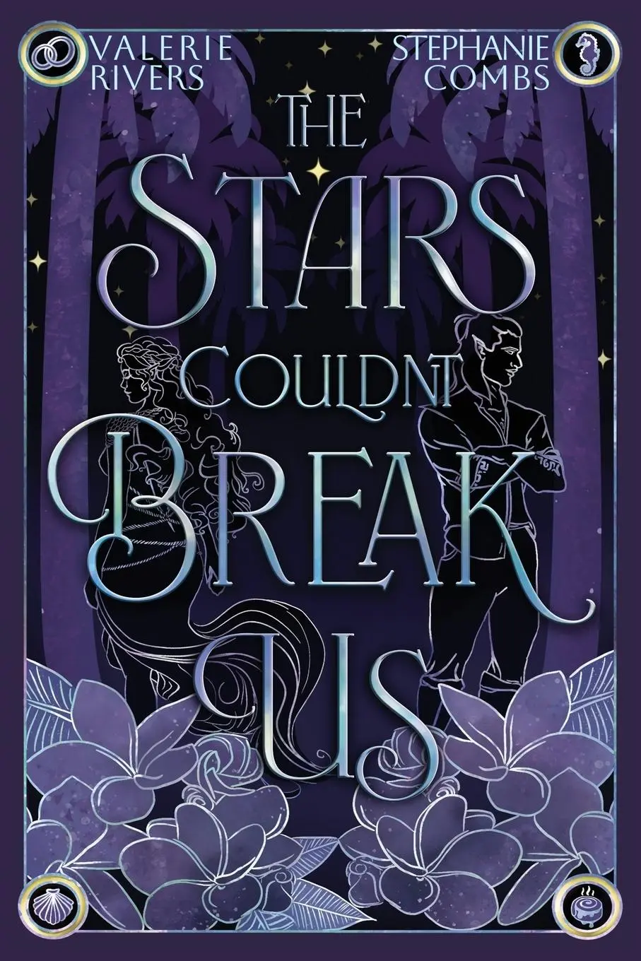 Cover: 9781958673942 | The Stars Couldn't Break Us | Stephanie Combs (u. a.) | Taschenbuch