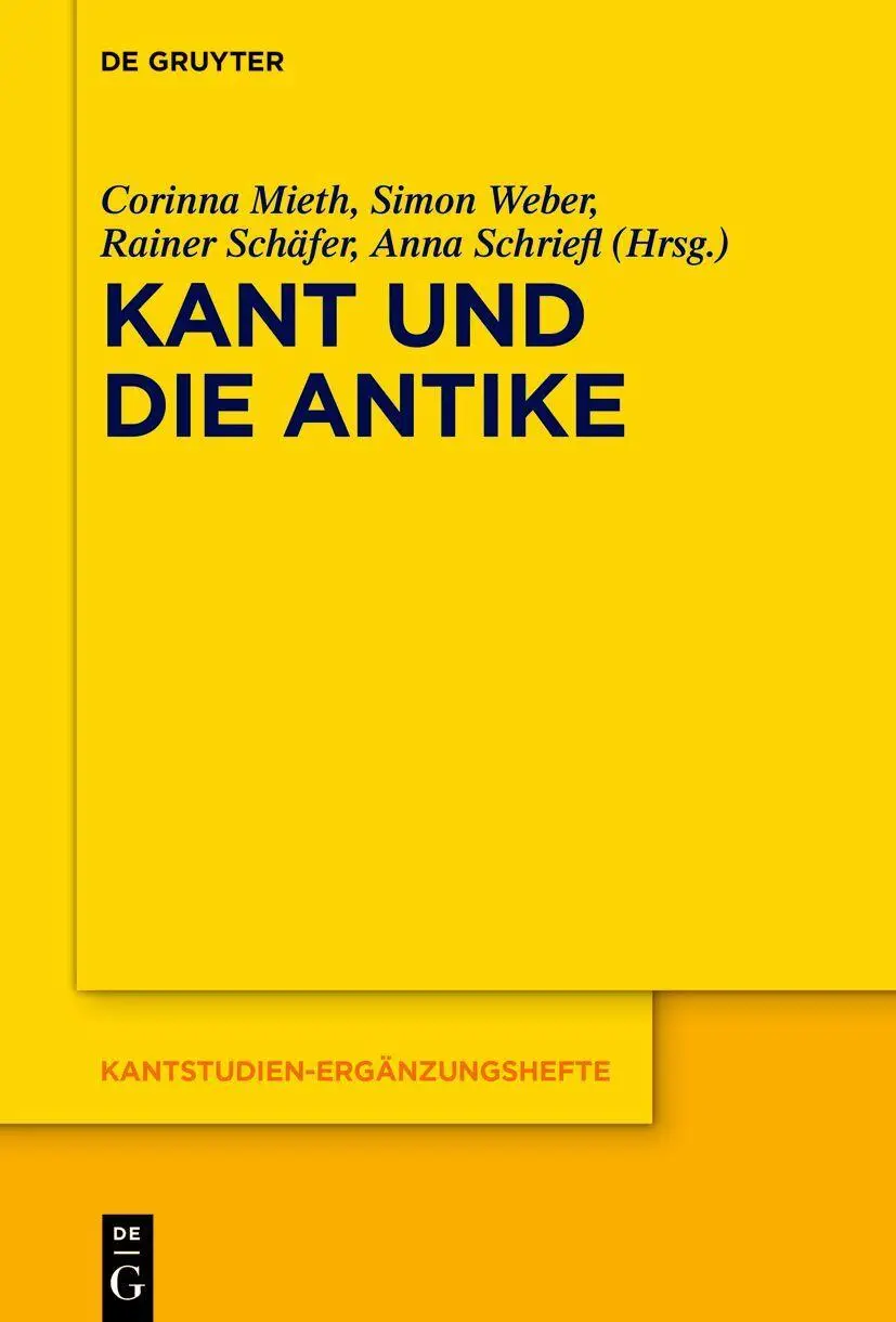 Cover: 9783111443942 | Kant und die Antike | Corinna Ruth Mieth (u. a.) | Buch | XIII | 2025