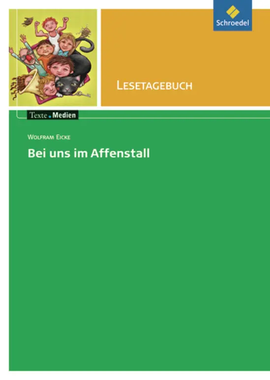 Cover: 9783507473942 | Wolfram Eicke 'Bei uns im Affenstall', Lesetagebuch | Broschüre