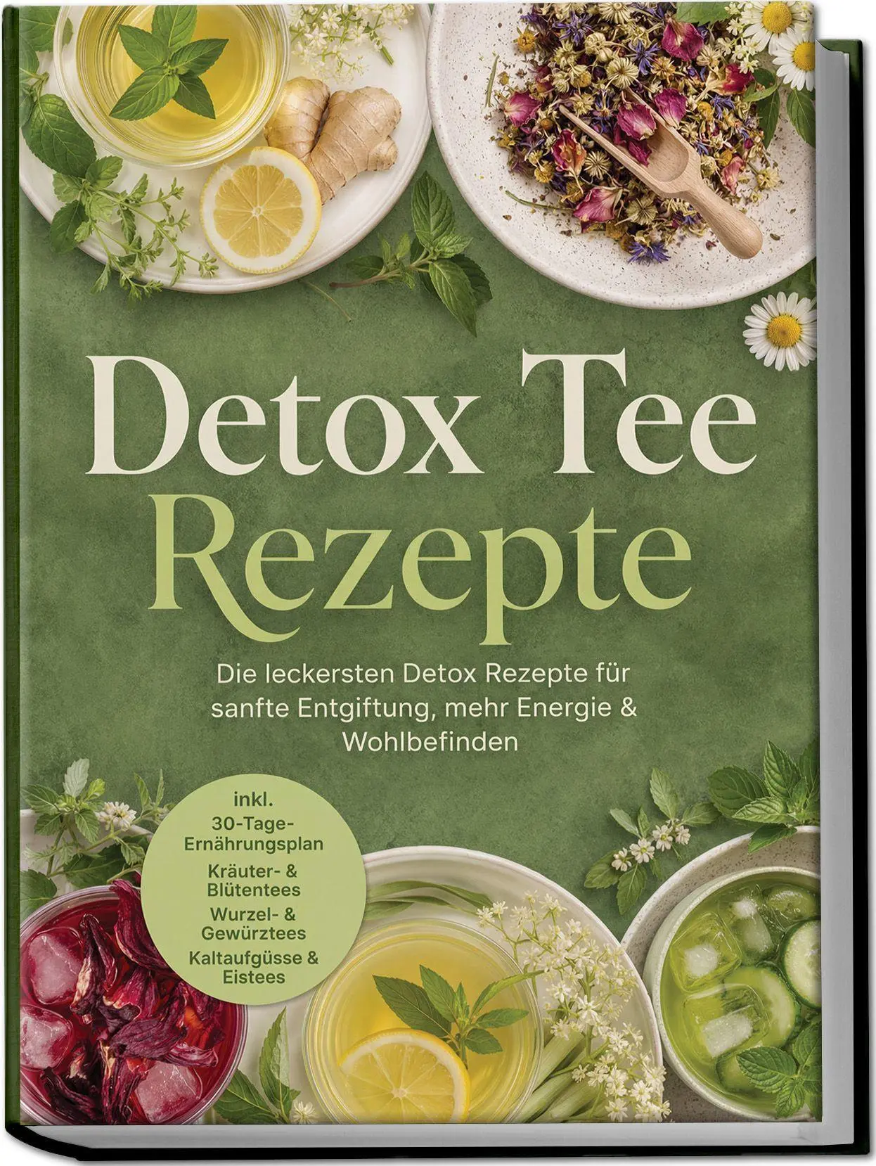 Cover: 9783757643942 | Detox Tee Rezepte: Die leckersten Detox Rezepte für sanfte...