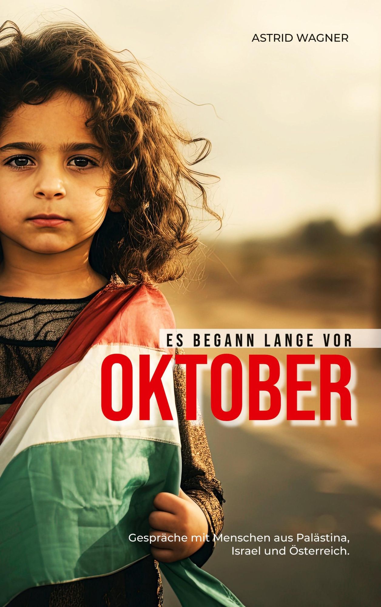 Cover: 9783759793942 | Wagner, A: Es begann lange vor Oktober | Astrid Wagner | Taschenbuch