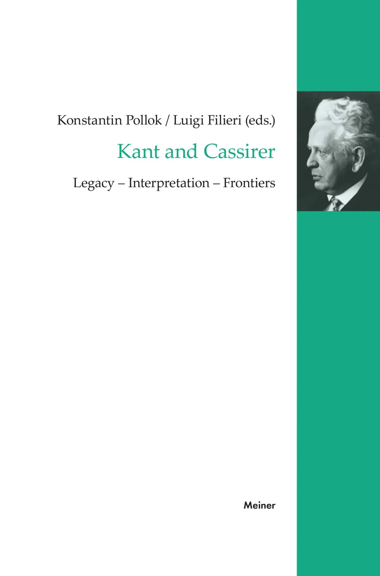 Cover: 9783787343942 | Kant and Cassirer | Legacy - Interpretation - Frontiers | Taschenbuch