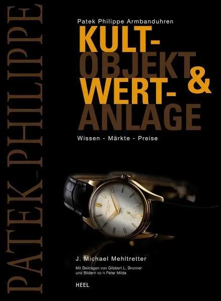 Cover: 9783868523942 | Patek Philippe Armbanduhren | J. Michael Mehltretter | Buch | 256 S.