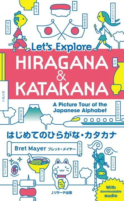 Cover: 9784863923942 | Let's Explore Hiragana &amp; Katakana | Bret Mayer | Taschenbuch | 2018