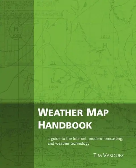 Cover: 9780970684042 | Weather Map Handbook | Tim Vasquez | Taschenbuch | Englisch | 2003