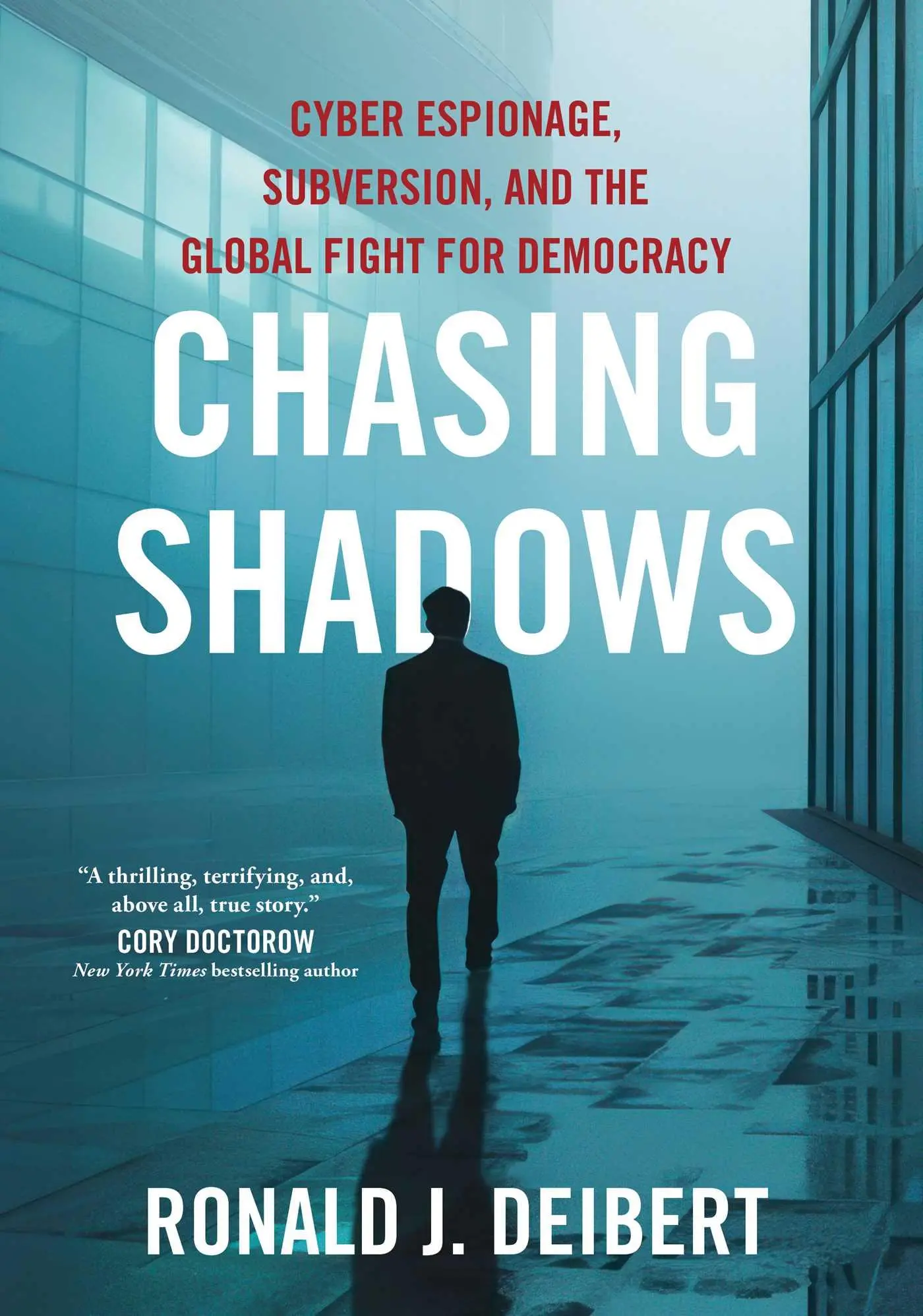 Cover: 9781668014042 | Chasing Shadows | Ronald J Deibert | Buch | Englisch | 2025