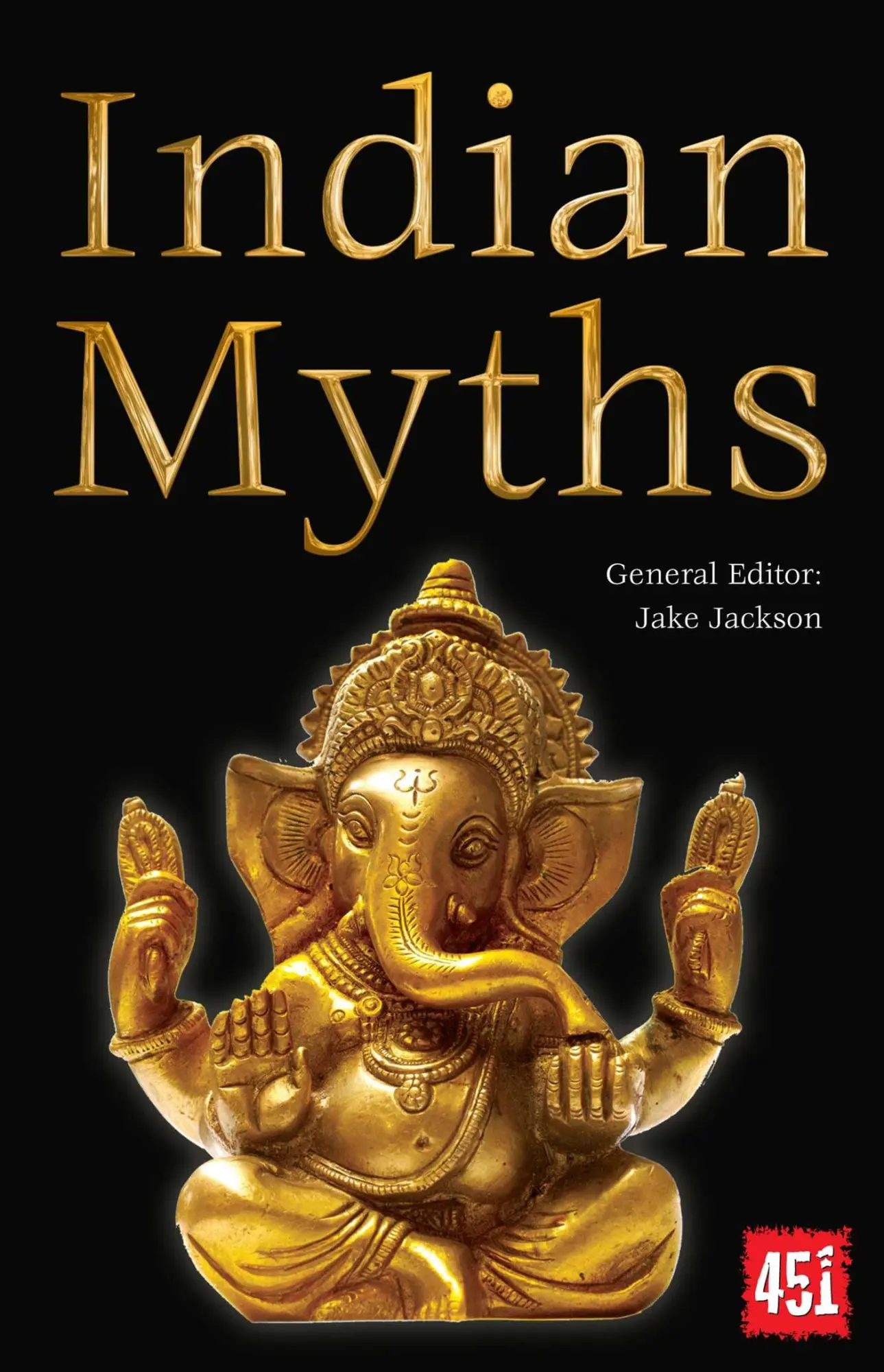 Cover: 9781783614042 | Indian Myths | J K Jackson | Taschenbuch | Kartoniert / Broschiert