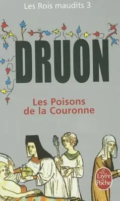 Cover: 9782253004042 | Rois Maudits Tome 03 | Maurice Druon | Taschenbuch | Französisch
