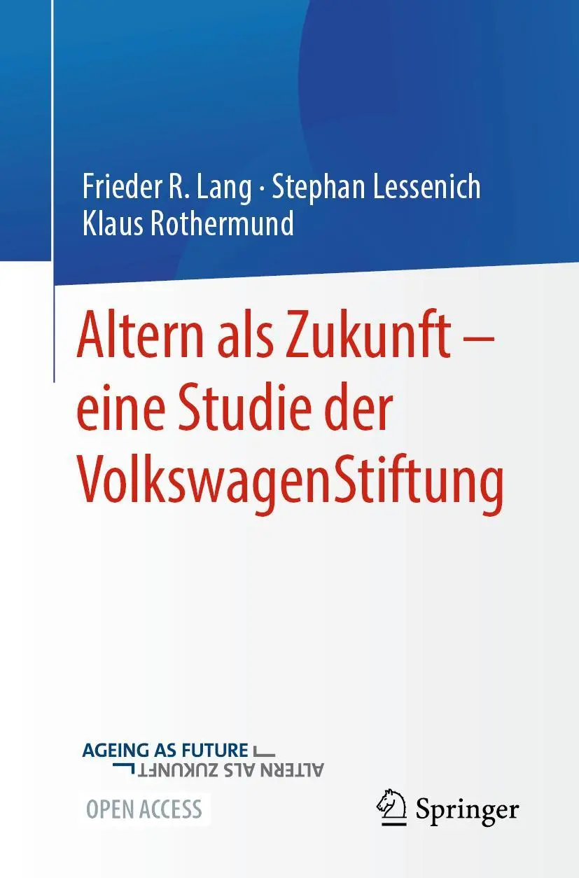 Cover: 9783662634042 | Altern als Zukunft - eine Studie der VolkswagenStiftung | Lang (u. a.)