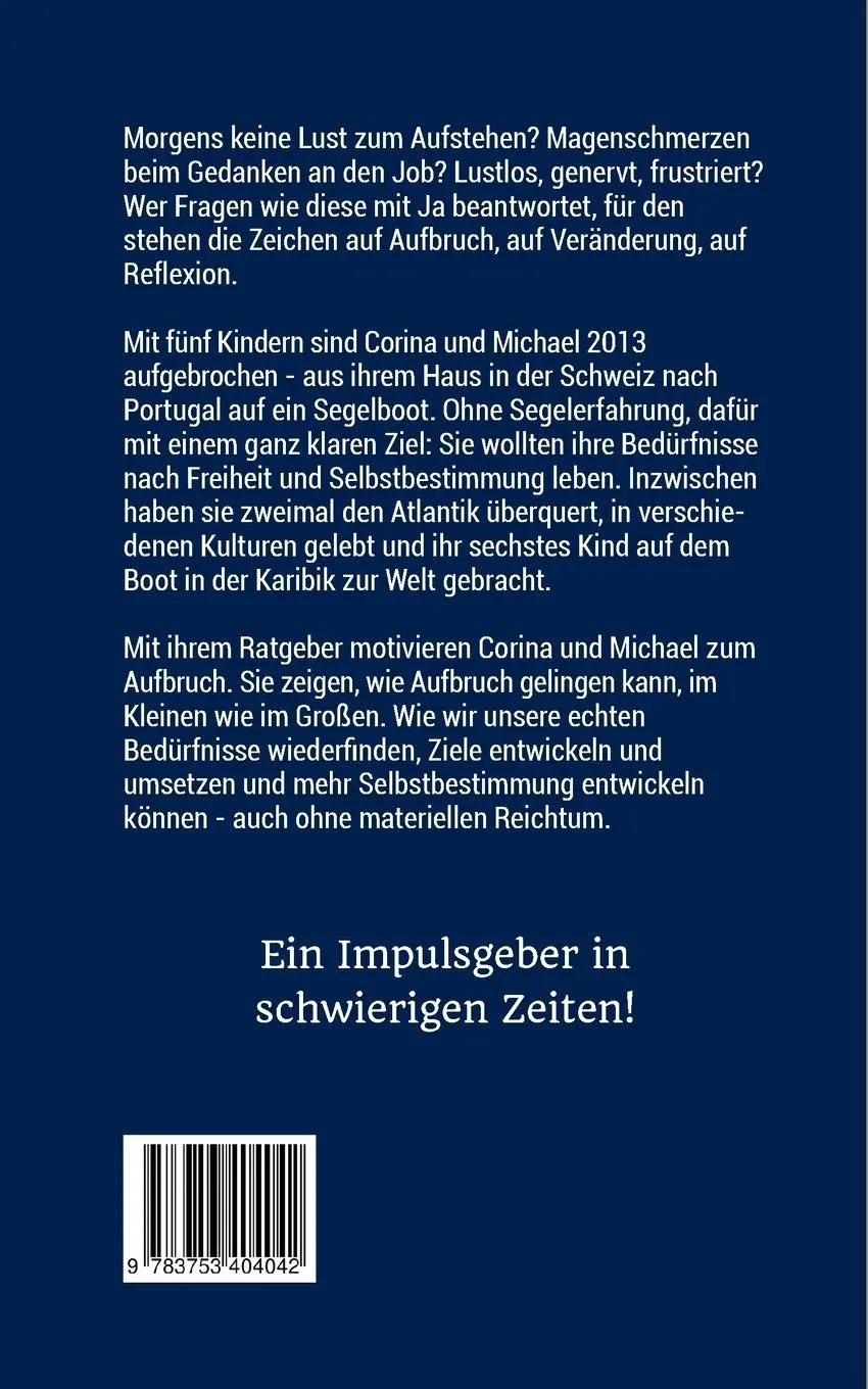 Rückseite: 9783753404042 | Aufbruch braucht keinen Mut, sondern Selbstkenntnis | Lendfers (u. a.)