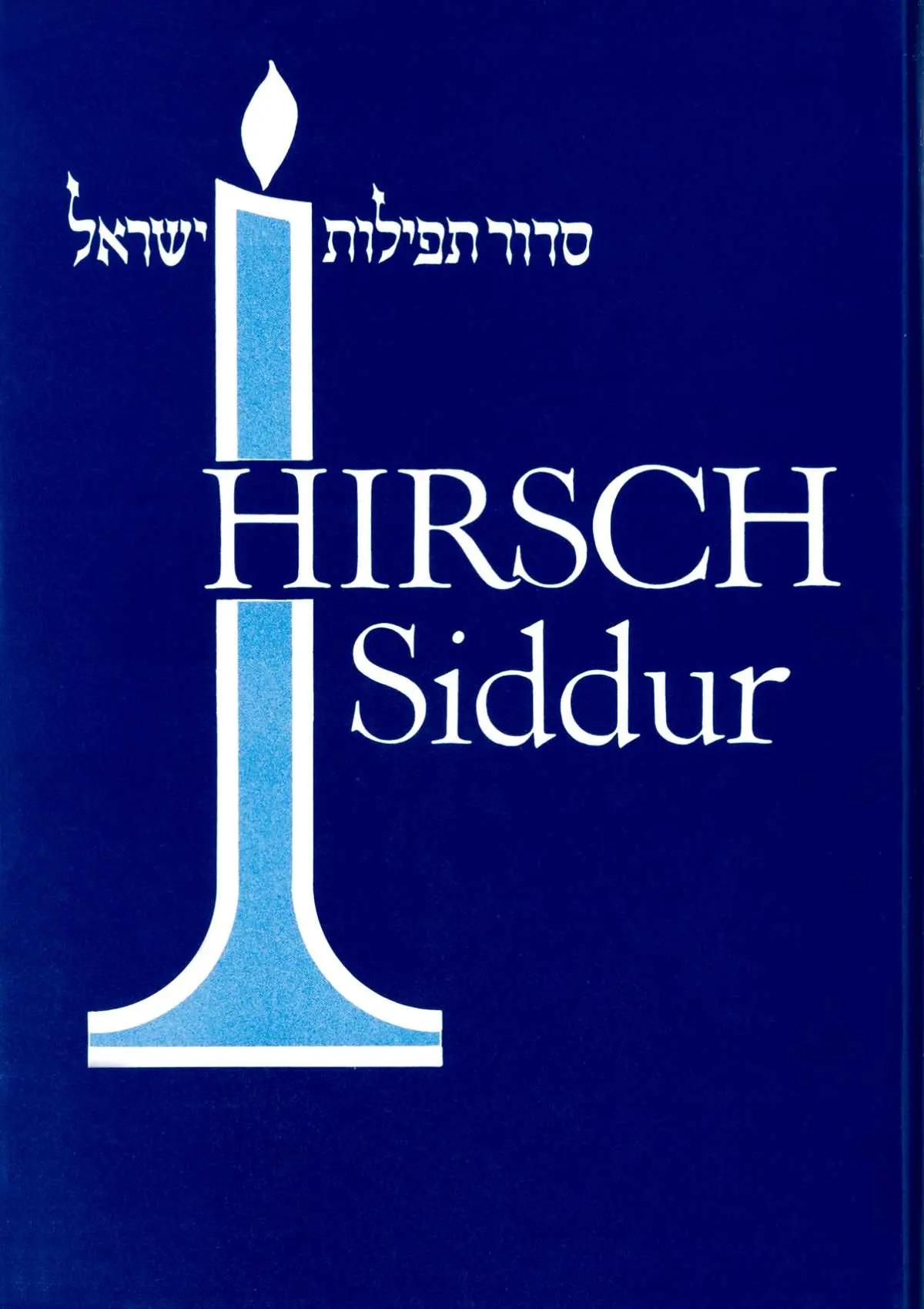 Cover: 9783906954042 | Hirsch Siddur - Siddur Tefilat Israel | Israels Gebete, Dt/hebr | Buch