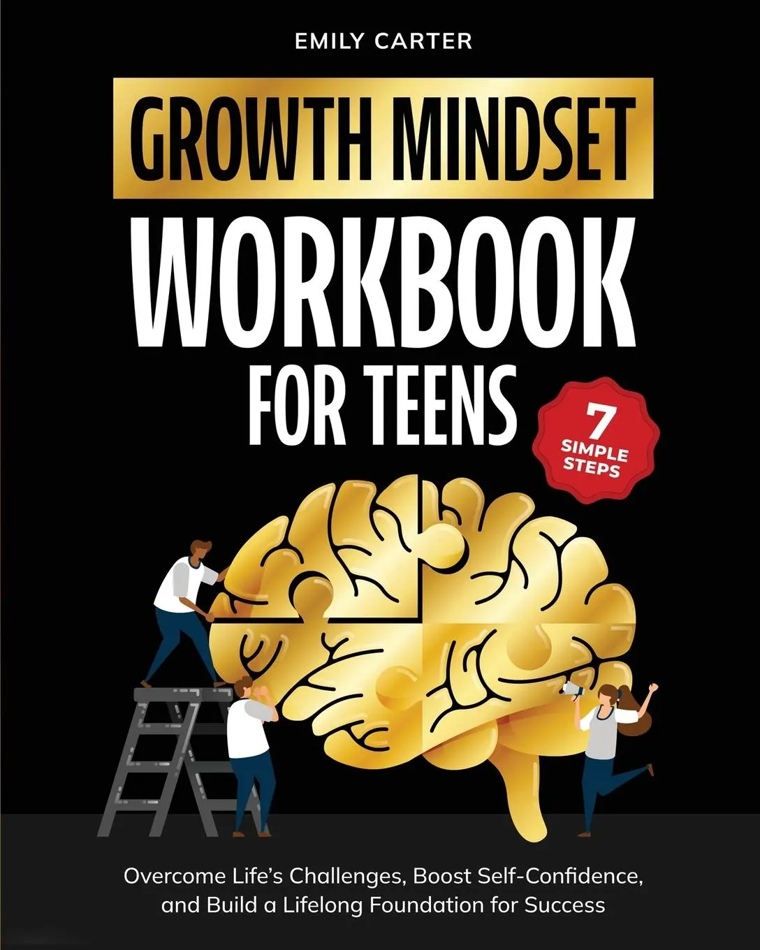 Cover: 9789527634042 | Growth Mindset for Teens Workbook | Emily Carter | Taschenbuch | 2025