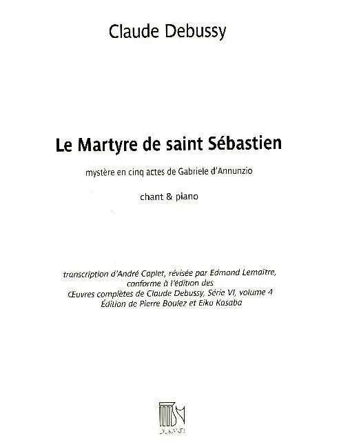 Le Martyre de saint Sébastien, voice and piano