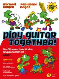 Cover: 9790500174042 | Play Guitar Together Band 1 | Michael Langer_Ferdinand Neges | Buch