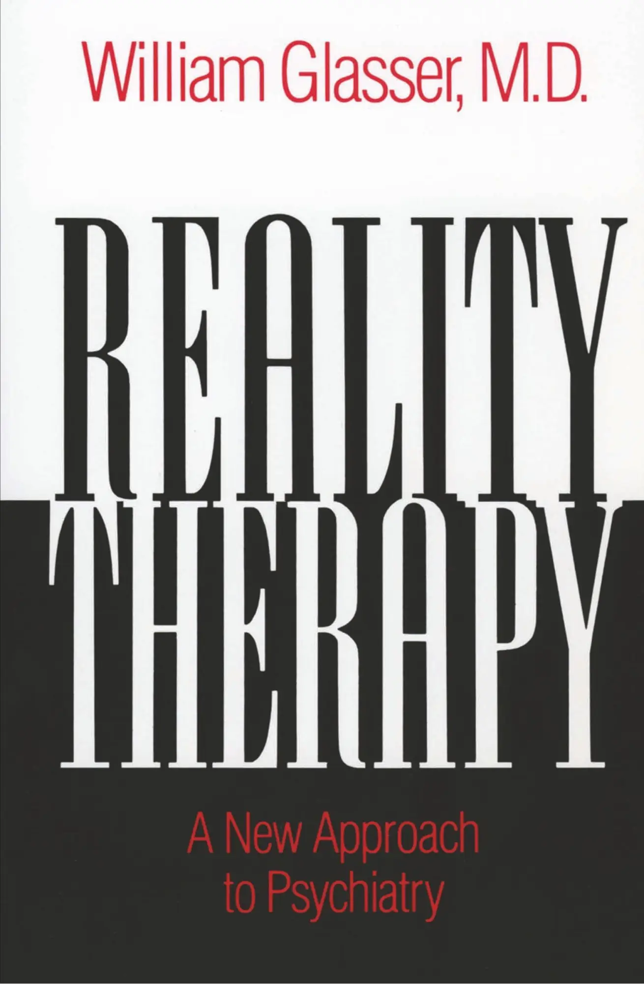Cover: 9780060904142 | Reality Therapy | A New Approach to Psychiatry | William Glasser