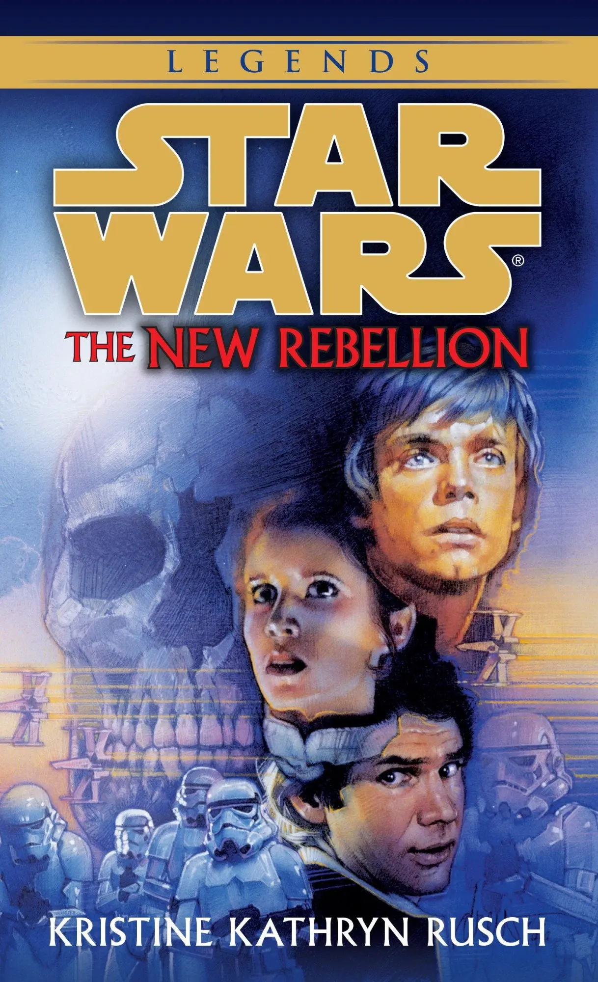 Cover: 9780553574142 | The New Rebellion: Star Wars Legends | Kristine Kathryn Rusch | Buch
