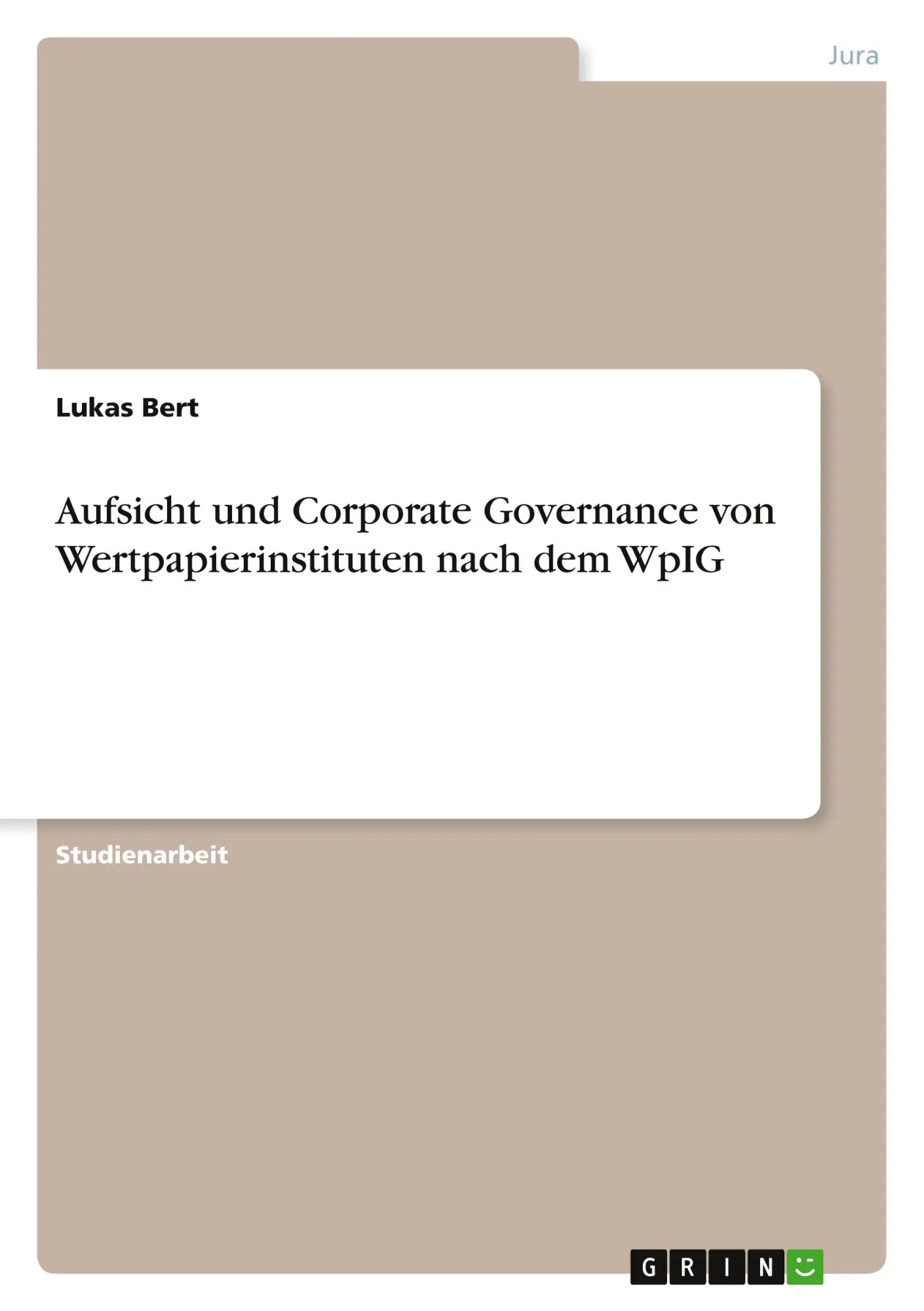 Cover: 9783346984142 | Aufsicht und Corporate Governance von Wertpapierinstituten nach dem...