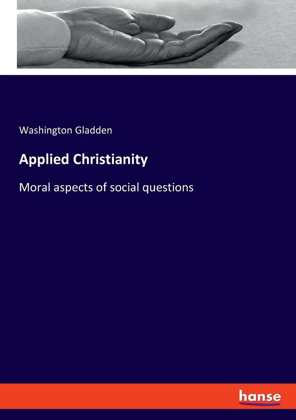 Applied Christianity - Washington Gladden Kartoniert (TB)