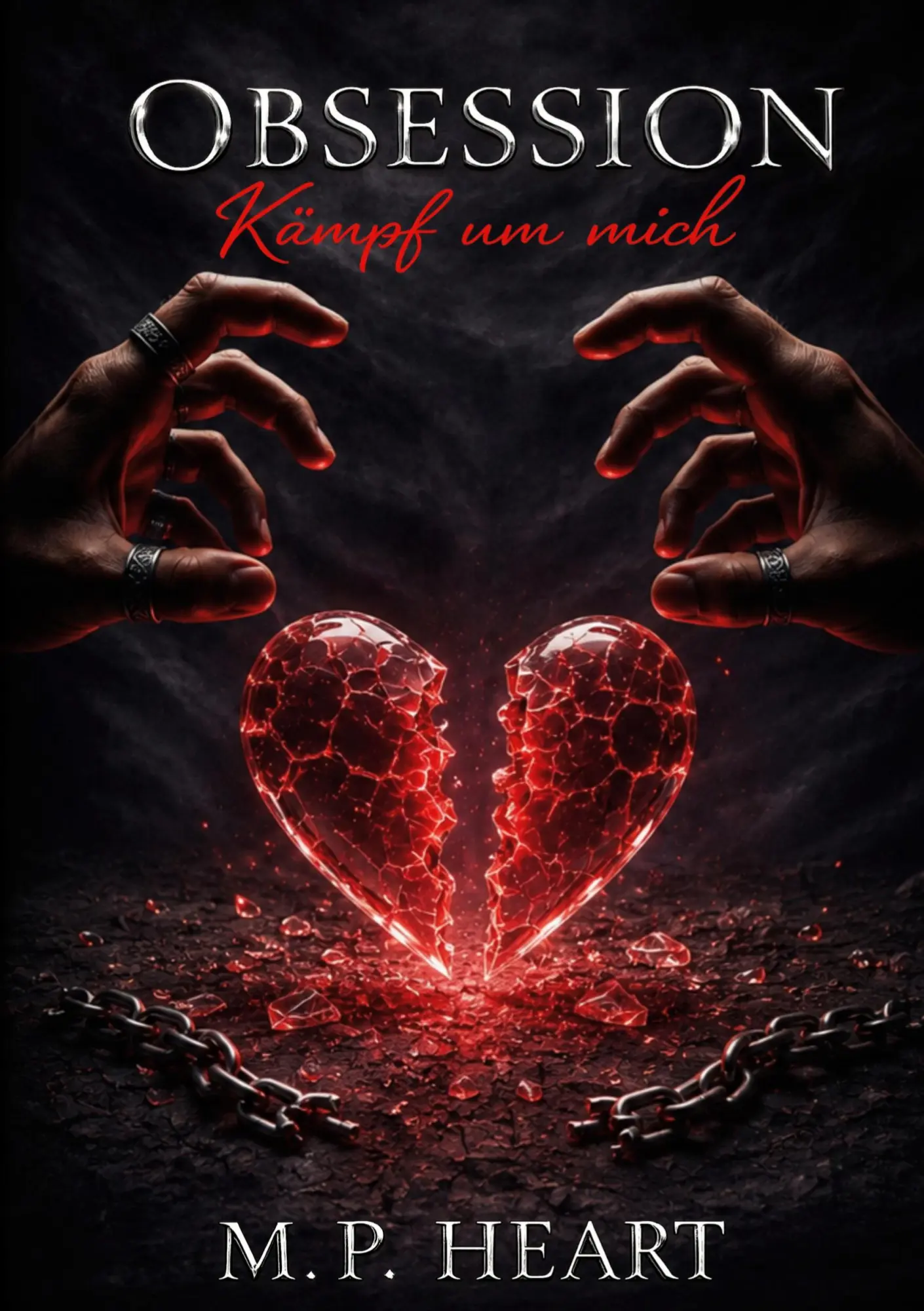 Cover: 9783696384142 | Obsession | Kämpf um mich | M. P. Heart | Taschenbuch | Obsession