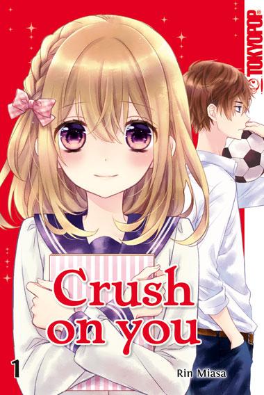 Cover: 9783842044142 | Crush on you 01 | Rin Miasa | Taschenbuch | 192 S. | Deutsch | 2019