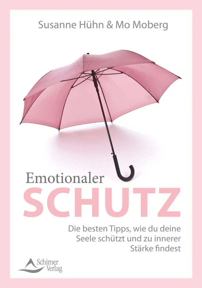 Cover: 9783843414142 | Emotionaler Schutz | Susanne Hühn (u. a.) | Taschenbuch | 176 S.