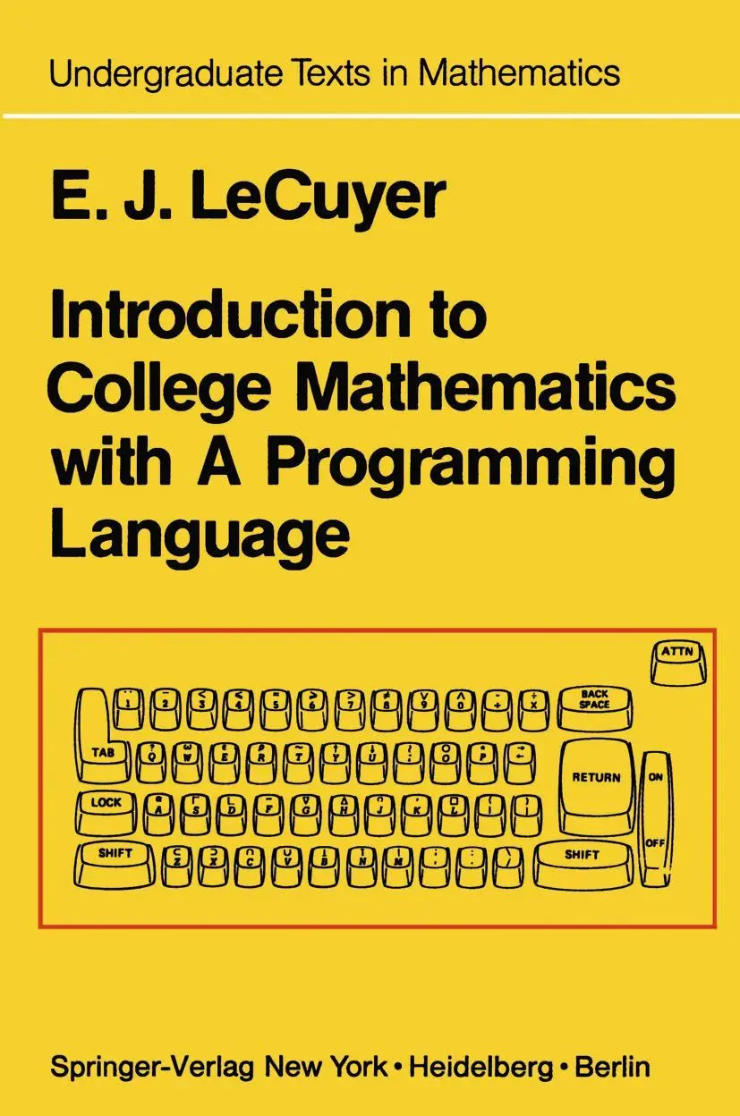 Cover: 9781461394242 | Introduction to College Mathematics with A Programming Language | Buch