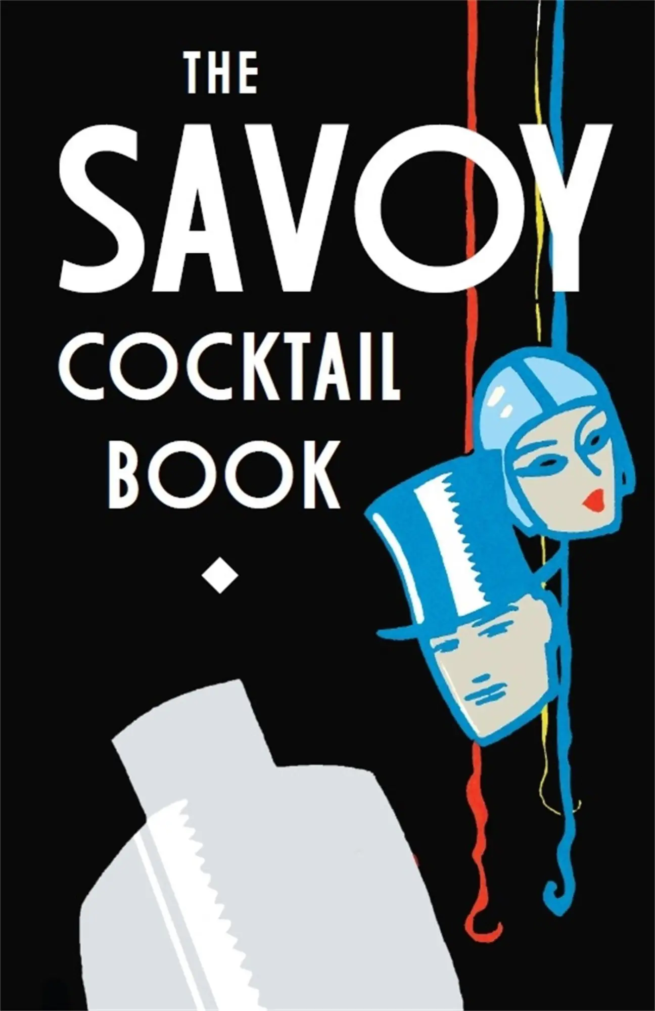 Cover: 9781472114242 | Savoy Cocktail Book | Savoy Savoy | Buch | Englisch | 2014