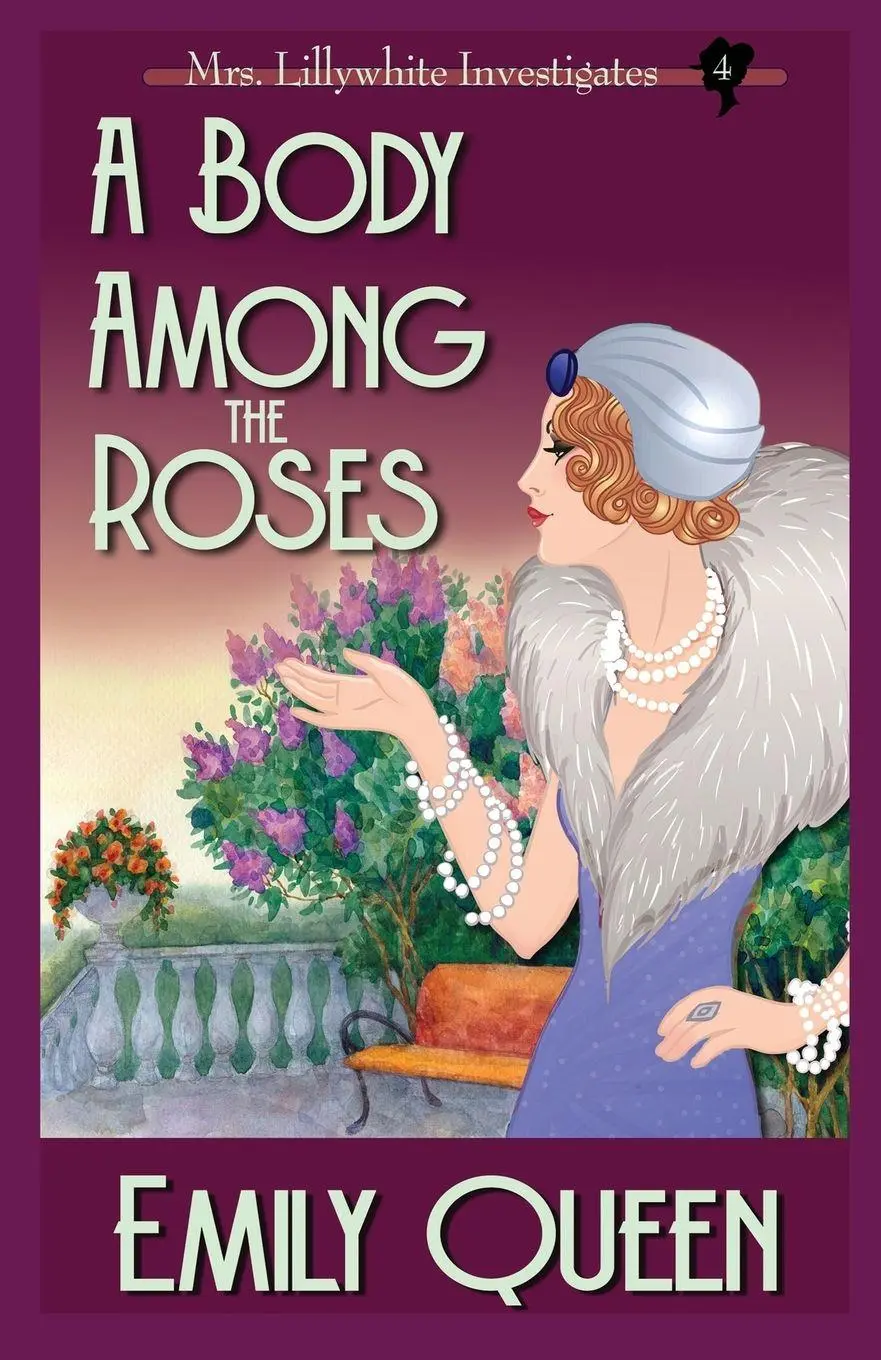Cover: 9781953044242 | A Body Among the Roses | A 1920's Murder Mystery | Emily Queen | Buch