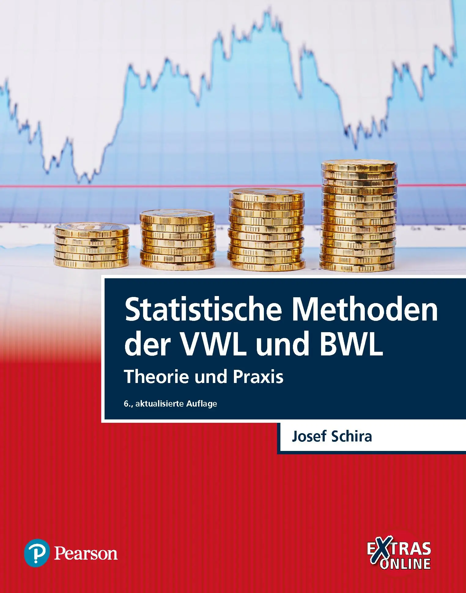 Cover: 9783868944242 | Statistische Methoden der VWL und BWL | Theorie und Praxis | Schira