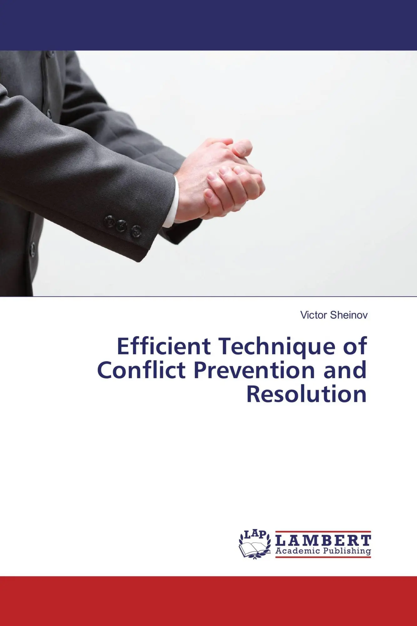 Cover: 9786202024242 | Efficient Technique of Conflict Prevention and Resolution | Sheinov