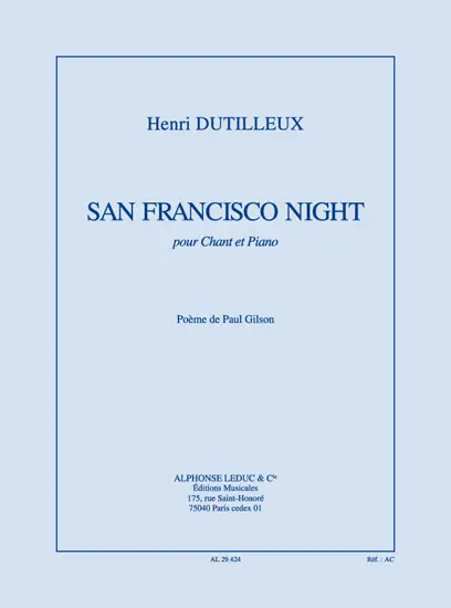 Cover: 9790046294242 | San Francisco Night | Henri Dutilleux | Buch | Alphonse Leduc