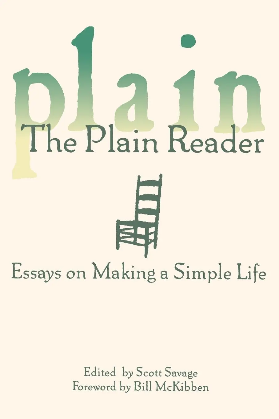 Cover: 9780345414342 | The Plain Reader | Essays on Making a Simple Life | Scott Savage