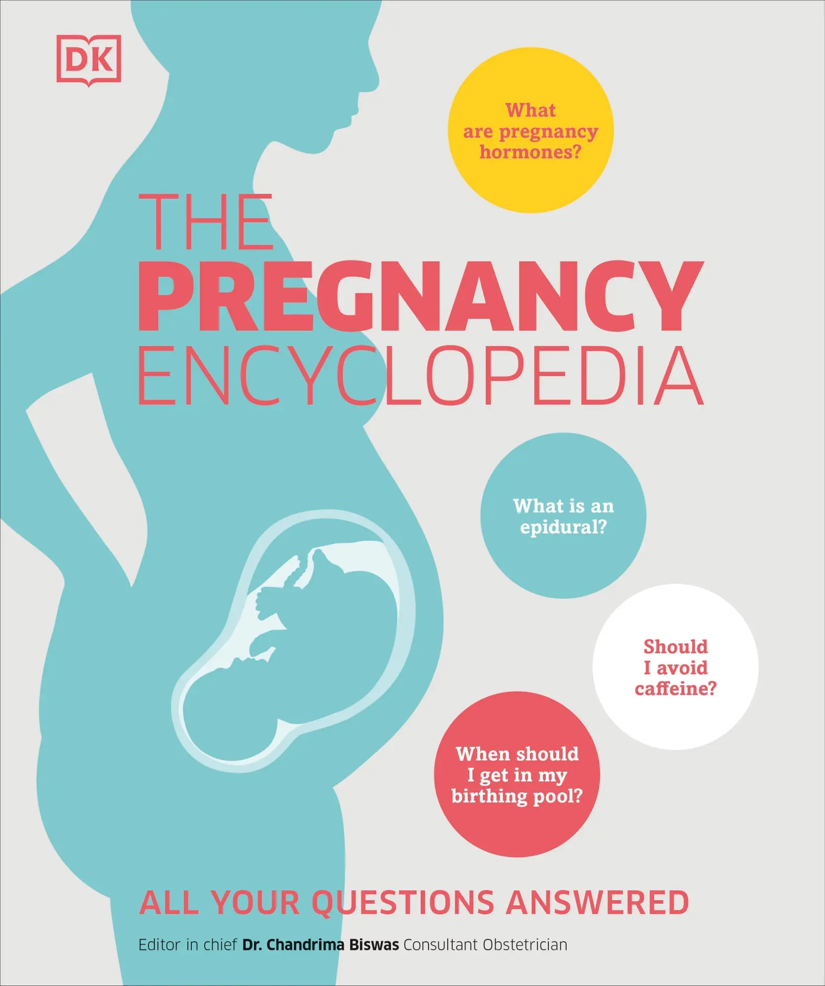 Cover: 9780593844342 | The Pregnancy Encyclopedia | All Your Questions Answered | Dk | Buch