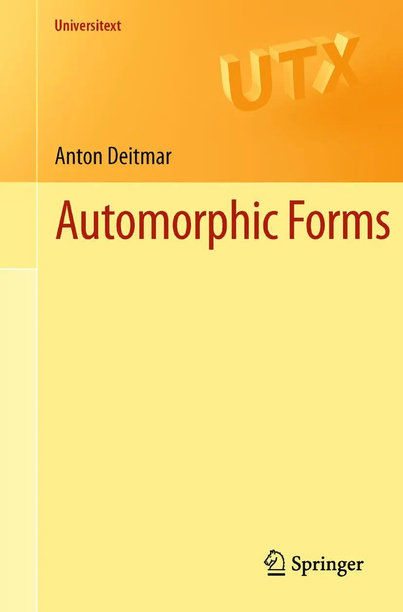Cover: 9781447144342 | Automorphic Forms | Anton Deitmar | Taschenbuch | ix | Englisch | 2012 Cover: 9781447144342 | Automorphic Forms | Anton Deitmar | Taschenbuch | ix | Englisch | 2012